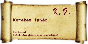 Kerekes Ignác névjegykártya